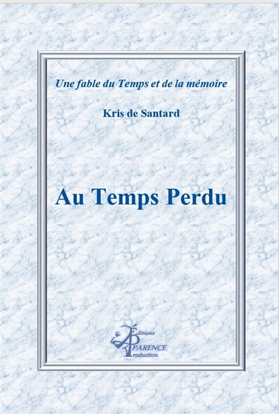 Image de Au Temps Perdu