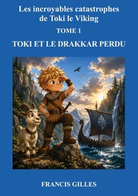 Image de Toki et le drakkar perdu