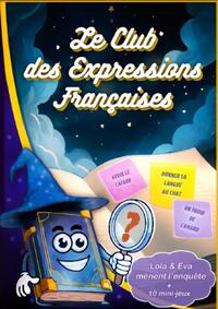 Image de Le Club des Expressions Françaises