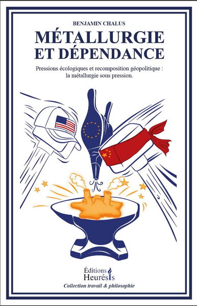 Image de Métallurgie et Dépendance