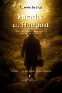 Image de Miracles au Huelgoat