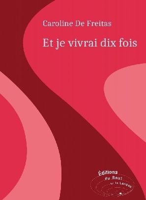 Picture of Et je vivrai dix fois