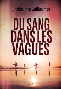 Image de Du sang dans les vagues