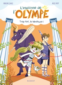 Picture of L'espionne de l'Olympe - Trop fort, le minotaure !