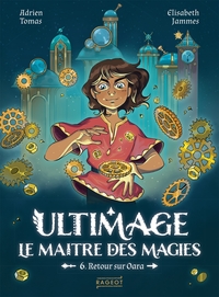 Picture of Ultimage, le maître des magies - Tome 6, Retour sur Oara