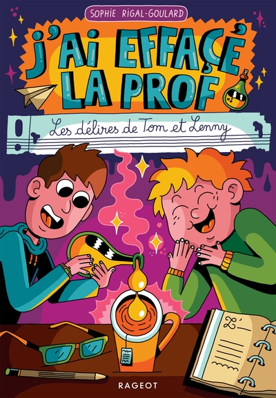 Picture of J'ai effacé la prof - Les délires de Tom et Lenny
