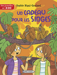 Picture of Les jumelles au zoo : Un cadeau pour les singes