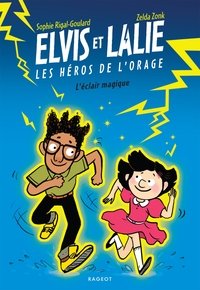 Image de Elvis et Lalie, Les héros de l'orage - L'éclair magique