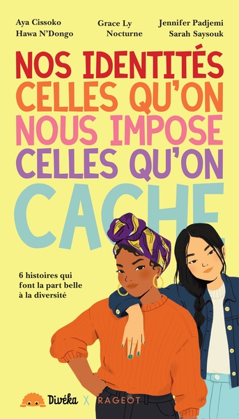 Picture of Nos identités, celles qu'on nous impose celles qu'on cache