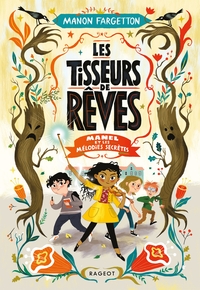 Picture of Les Tisseurs de rêves - Manel et les mélodies secrètes