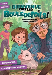 Image de Bienvenue chez les Bouledepoils ! Pompadour, cochon trop mignon
