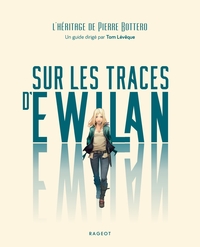 Image de Sur les traces d'Ewilan