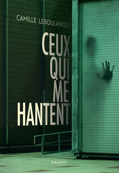 Image de Ceux qui me hantent