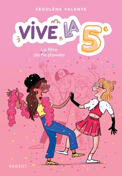 Picture of Vive la 5e ! La fête de fin d'année