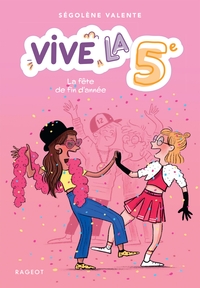 Picture of Vive la 5e ! La fête de fin d'année