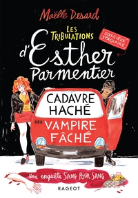Picture of Les tribulations d'Esther Parmentier, sorcière stagiaire - Cadavre haché, vampire fâché