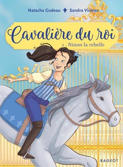 Image de Cavalière du roi - Ninon la rebelle