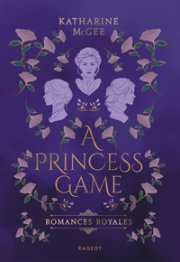 Picture of Romances royales - Tome 1 : A Princess game