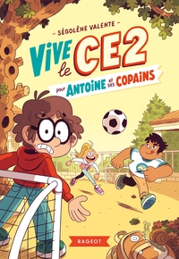 Image de Vive le CE2 pour Antoine et ses copains