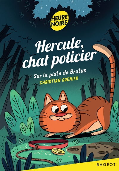 Picture of Hercule, chat policier - Sur la piste de Brutus