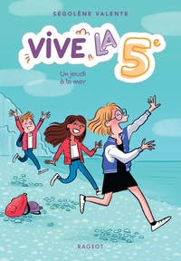 Picture of Vive la 5e ! Un jeudi à la mer