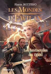 Image de Les Mondes d'Ewilan - Les tentacules du mal