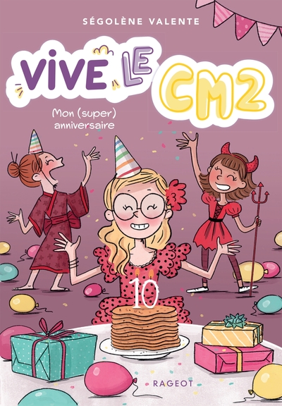 Picture of Vive le CM2 ! Mon (super) anniversaire