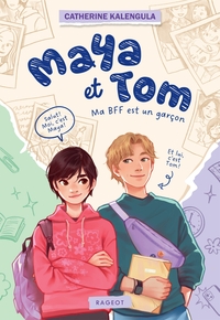 Picture of Maya et Tom - Tome 1, Ma BFF est un garçon