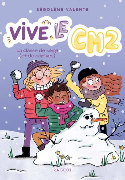 Picture of Vive le CM2 ! La classe de neige (et de copines)