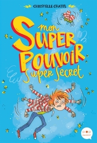 Image de Mon super pouvoir super secret