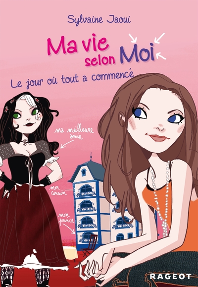 Picture of Ma vie selon moi T1 : Le jour où tout a commencé