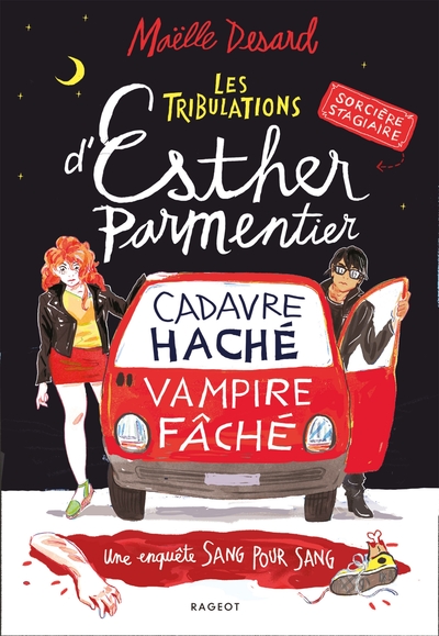 Picture of Les tribulations d'Esther Parmentier, sorcière stagiaire - Cadavre haché, vampire fâché