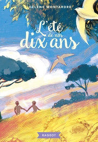 Picture of L'été de nos dix ans