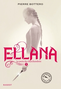 Image de Ellana - Le pacte des Marchombres