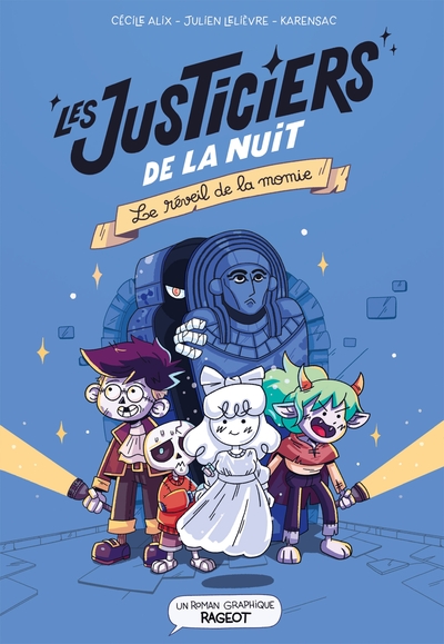 Image de Les justiciers de la nuit - Le réveil de la momie