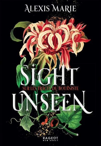 Picture of Sight Unseen - Sur les traces du Botaniste