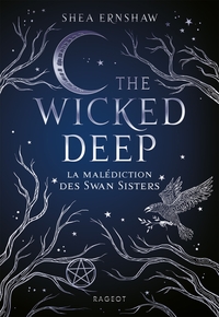 Picture of The Wicked Deep - La malédiction des Swan Sisters