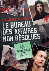 Picture of Le Bureau des Affaires non résolues  - Un morceau de toi