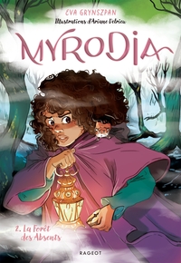 Image de Myrodia - Tome 2, La Forêt des Absents