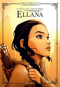 Picture of Ellana - Tome 1 - Le pacte des Marchombres