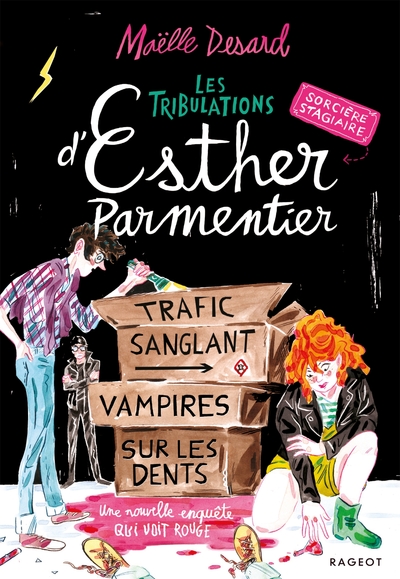 Picture of Les tribulations d'Esther Parmentier, sorcière stagiaire - Trafic sanglant, vampires sur les dents