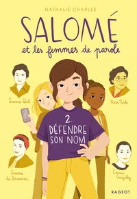 Image de Salomé et les femmes de parole - Défendre son nom