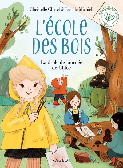 Image de Ecole des bois - Tome 4, La drôle de journée de Chloé