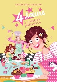 Picture of 4 soeurs à l'atelier pâtisserie