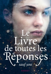 Picture of Le livre de toutes les réponses sauf une