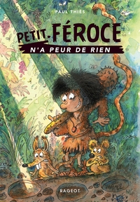Image de Petit-Féroce n'a peur de rien