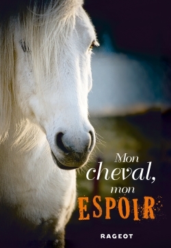 Image de Mon cheval, mon espoir