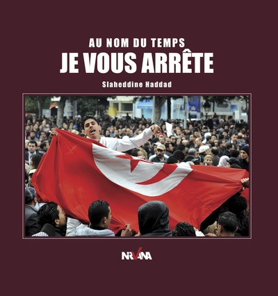 Picture of Au Nom Du Temps Je Vous Arrête