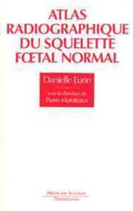 Image de Atlas radiographique du squelette foetal normal