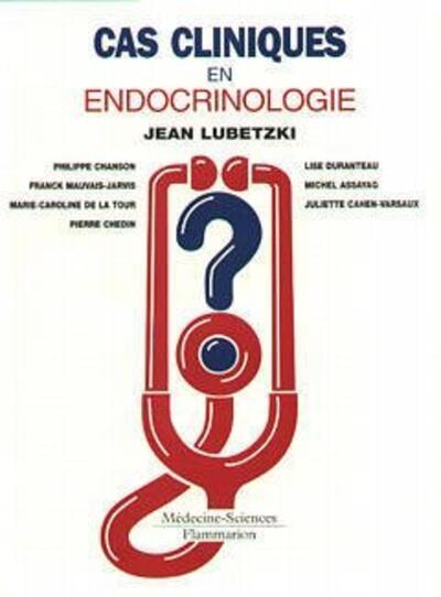 Image de Cas cliniques en endocrinologie